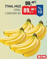 İTHAL MUZ KG fiyat ve kampanya bilgisi